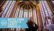 An Inside Look at the Notre Dame Towers & Sainte Chapelle Tour with Fat Tire Tours!