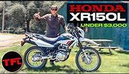 Trail-Ready Dual Sport for Under $3,000! 2023 Honda XR150L First Ride and Review