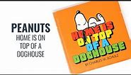Peanuts Philosophy Book - Home is on Top of a Doghouse | CollectPeanuts.com