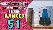 China University Of Petroleum,Beijing | Top University In China