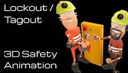 Lockout / Tagout - 3D Animated Safety Video