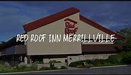 Red Roof Inn Merrillville Review - Merrillville , United States of America