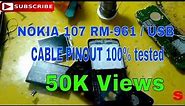 NOKIA 107 RM-961 | USB CABLE PINOUT 100% TESTED