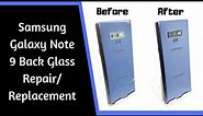 Samsung Galaxy Note9 Back Glass Replacement | How To