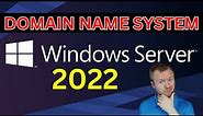 How to Install and Configure DNS on Windows Server 2022