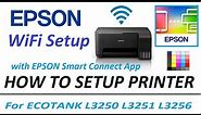 How to connect Epson printer to Wi-Fi - quick guide for Epson Ecotank L3250 L3251 L3256