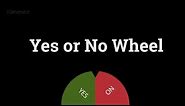 Yes or No Wheel