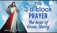 Three o'Clock Prayer /Catholic prayer/The Hour of Great Mercy /Divine Mercy Three o'Clock Habit
