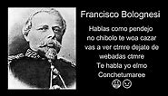 FRASES PERUANAS / Francisco Bolognesi