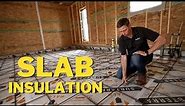 Insulated Slab Foundation