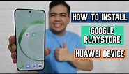 How to Install the Google Playstore on your Huawei phone 2023 UPDATED!