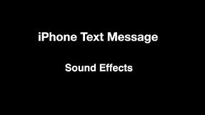 iPhone Text Message - Sounds Effects