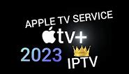 UNLOCK YOUR APPLE TV Service | Best IPTV APP | 2023 | IOS Devices | Android | Nvidia Shield