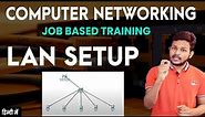 Setup LAN, Local Area Network Step By Step | How to Create LAN for Computer networking