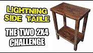 Lightning Side Table - Two 2x4 Challenge