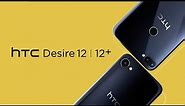 HTC Desire 12 and 12+ | Big to See, Small to Hold