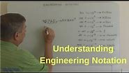 Understanding Engineering Notation