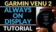 Turn on the Always On Display - Garmin Venu 2 Tutorial