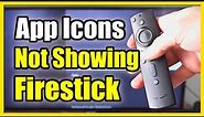 How to Fix App Icons Not Showing on Firestick 4k Max (Easy Method)