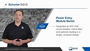 Schurter DG12 Power Entry Module — New Product Brief | Mouser Electronics