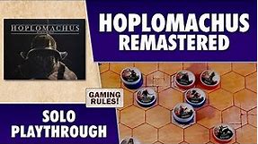 Hoplomachus Remastered - Solo Playthrough