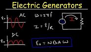Electric Generators, Induced EMF, Electromagnetic Induction - Physics