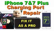 HOW TO REPLACE THE CHARGING PORT ON IPHONE 7 AND 7 STEP BY STEP PLUS AS A PRO