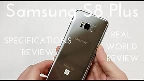 Samsung Galaxy S8 Plus Specs Video (Real World Review)