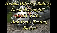 Odyssey Battery Drain Fix and Draw Testing Basics