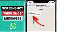 How to SCREENSHOT View Once Message in WhatsApp (New Trick)