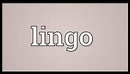 Lingo Meaning