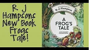 Frog Tale Colouring Book, by R.J.Hampson, |Adult Colouring, |Adult coloring,