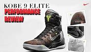 Nike Kobe 9 Elite Performance Review