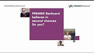 Build Your Credit with PREMIER Bankcard
