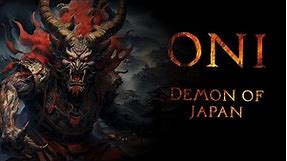 Oni - Demon Killer of Japanese Mythology