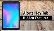 Hidden Features of the Alcatel Joy Tab You Don't Know About
