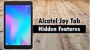 Hidden Features of the Alcatel Joy Tab You Don't Know About