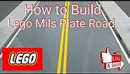 How to Build A 8 Brick Wide Lane Lego Mils Road Plate