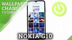 How to Change Wallpaper on NOKIA G10 – Refresh Screen Look