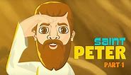 Story of Saint Peter Part-1 | English | Stories of Saints
