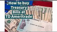 How to Buy T-Bills at TD Ameritrade Step by Step.