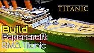 RMS TITANIC 1/224 PAPERCRAFT BUILD