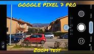 Google Pixel 7 pro zoom test | 30X • 50Mpx | test Camera