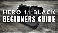 GoPro Hero 11 Black Beginners Guide - How To Use A GoPro