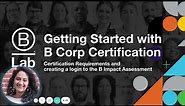 Getting Started with B Corp Certification