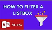 How to Filter a Listbox in Microsoft Access: [Full Tutorial for Beginners 2022]