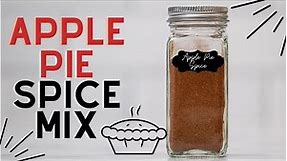 Apple Pie Spice | Fall Spice Mix