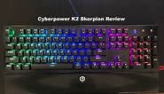 K2 Skorpion Cyberpower RGB Gaming Keyboard Review/Feature Details