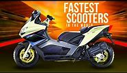 TOP 7 FASTEST SCOOTERS IN THE WORLD