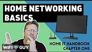 Home Networking Basics - Home Networking 101